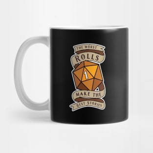 The Worst Rolls Make The Best Stories - Natural 1 - Critical Fail - D&D Gold Mug